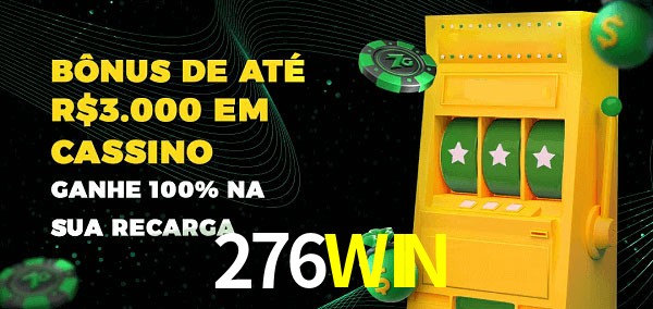 276WIN melhor bônus de depósito